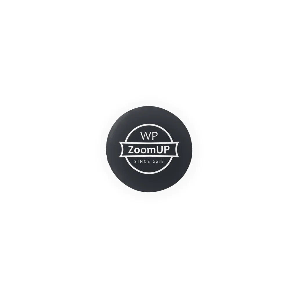 WP ZoomUPをささえる会のWP ZoomUP ロゴ（Black） Tin Badge