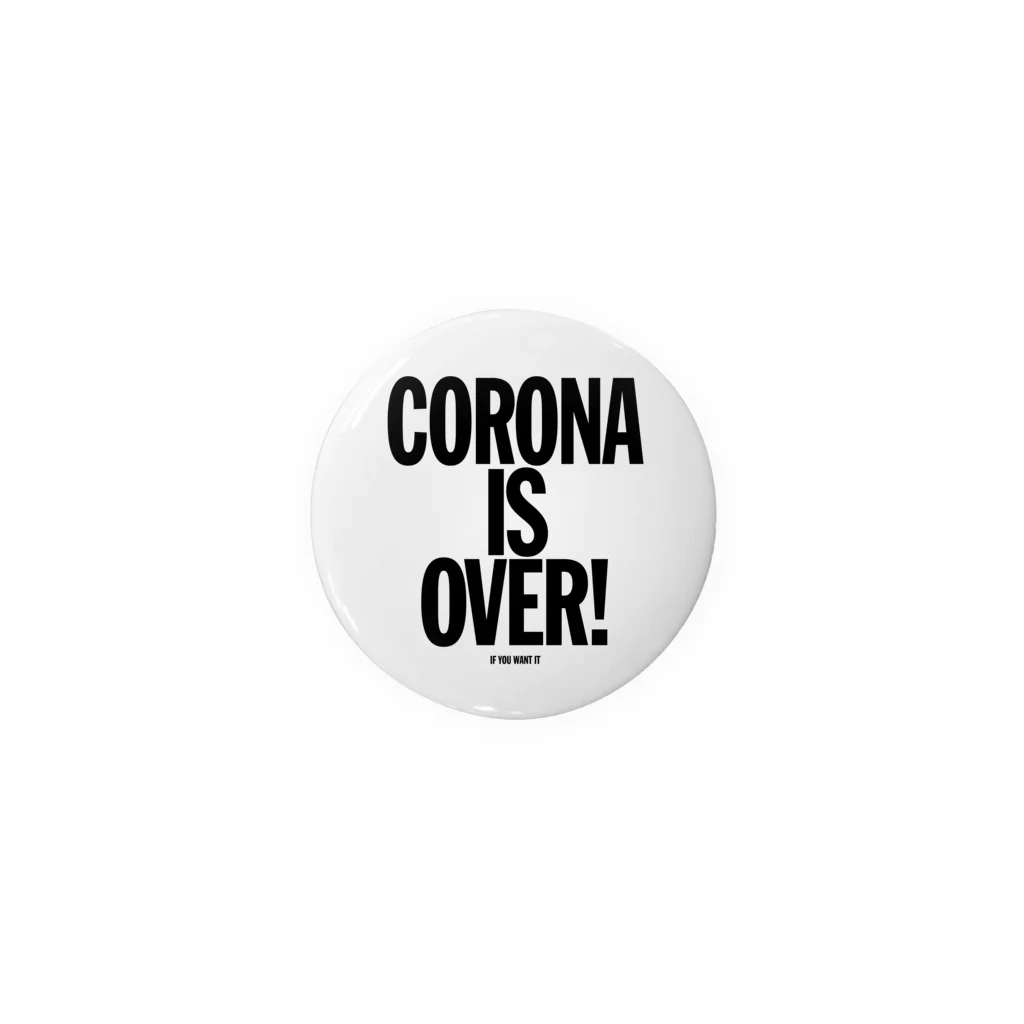 stereovisionのCORONA IS OVER! （If You Want It） 缶バッジ