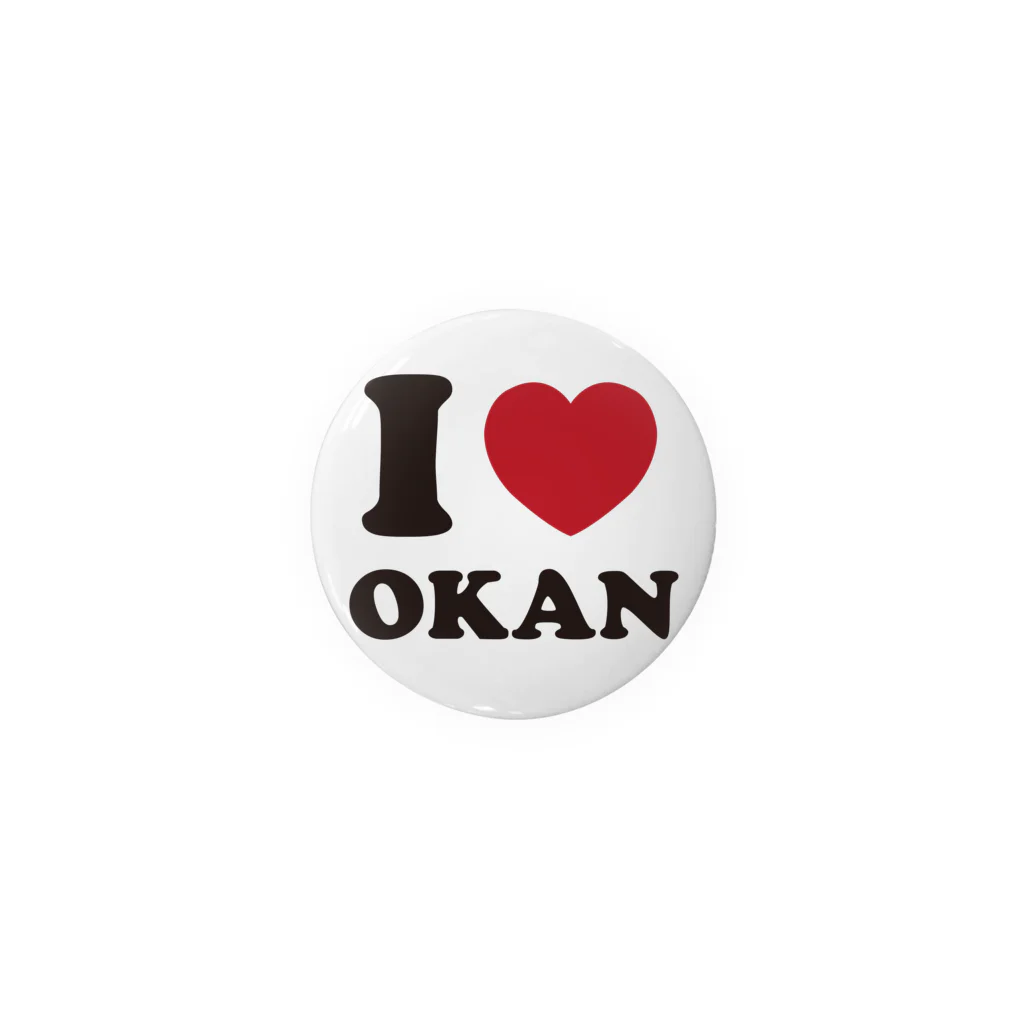 キッズモード某のI love okan Tin Badge