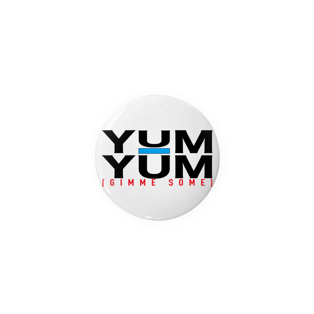 NO WAY OUT RECORD OFFICIAL SHOPのYUM-YUM GIMME SOME 缶バッジ