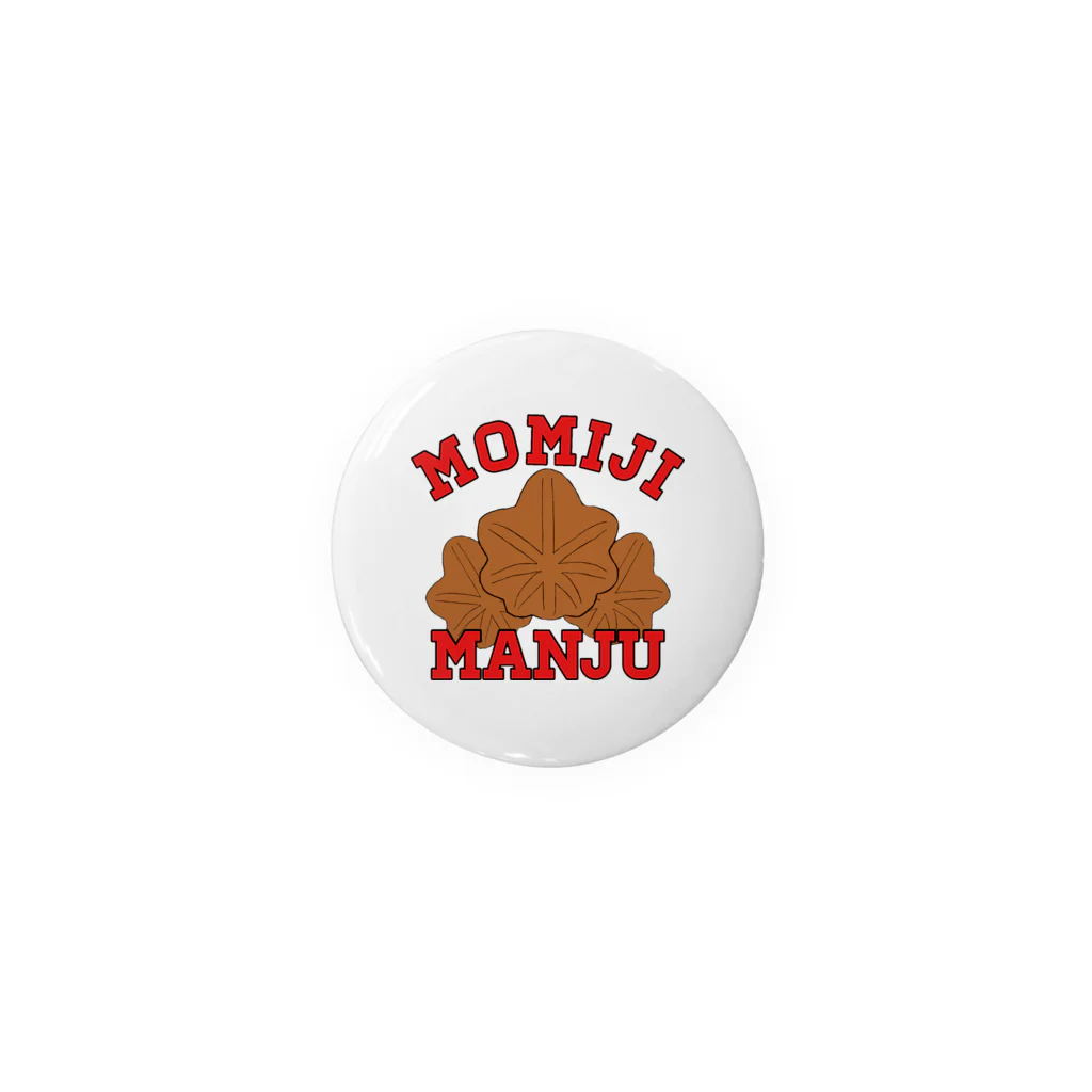 ヘンテコデザイン専門店　SYUNLABOのMOMIJI MANJU Tin Badge