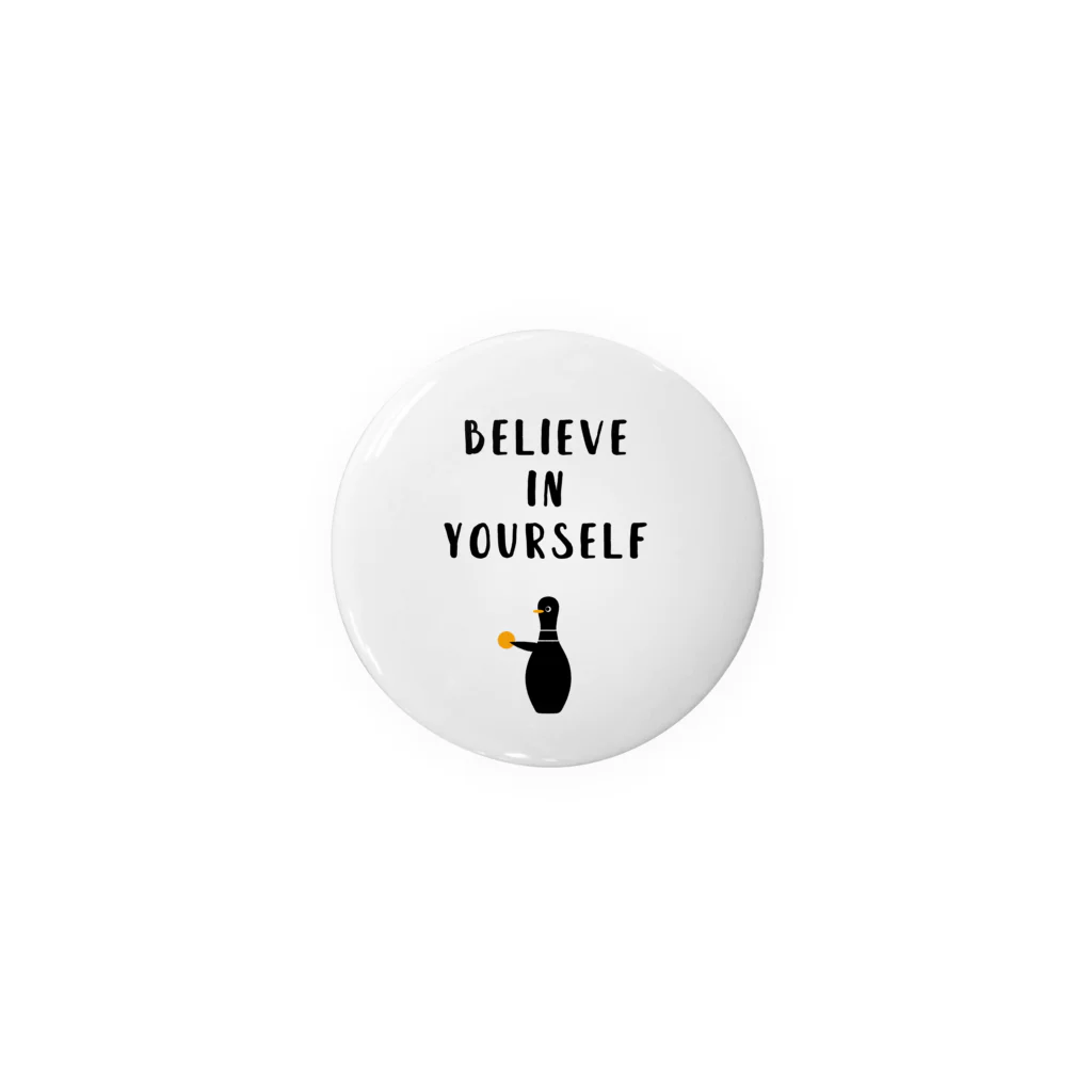 PENGUIN BOWLINGのBelieve in yourself 缶バッジ