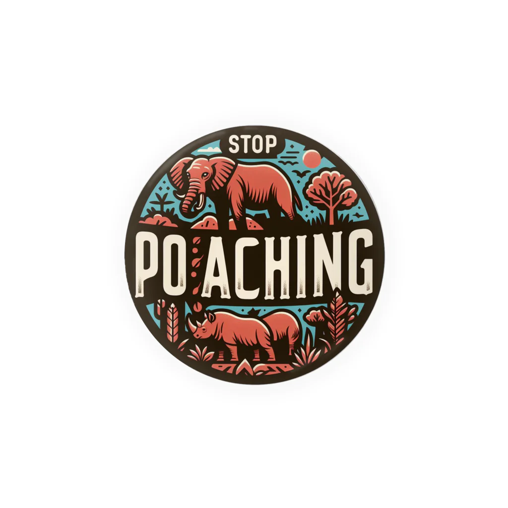 STOP POACHNGのSTOP POACHNG（缶バッジ専用イラスト） 缶バッジ