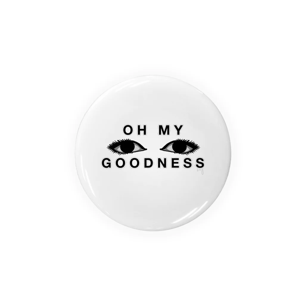 meMEmeのOH MY GOODNESS Tin Badge