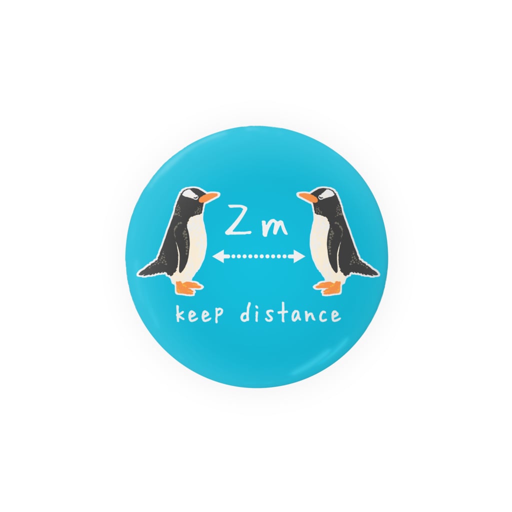 This is Mine（ディスイズマイン）のジェンツーペンギン好きのためのソーシャルディスタンス　AW/k Tin Badge