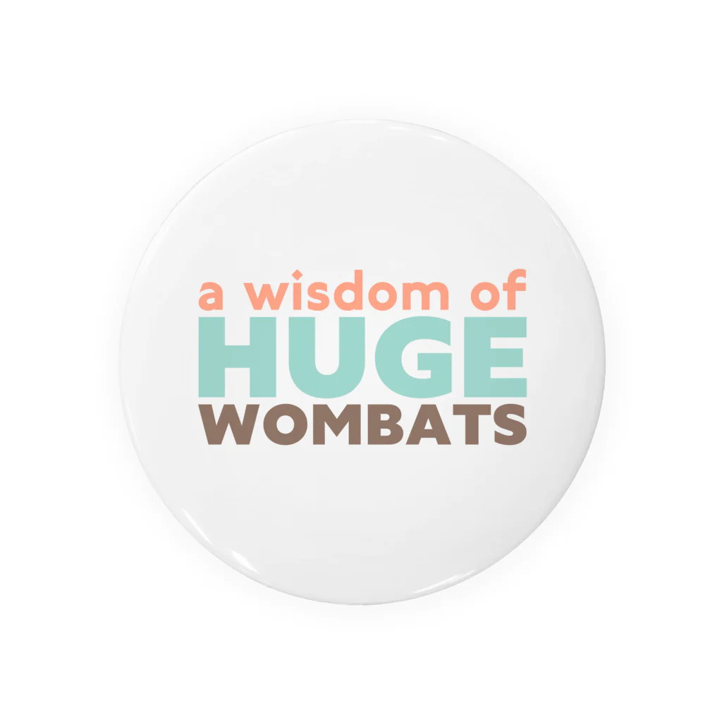 SDOのa wisdom of HUGE WOMBATS 缶バッジ