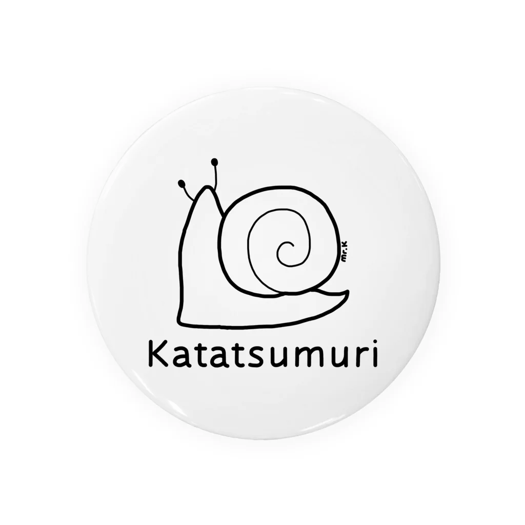 MrKShirtsのKatatsumuri (カタツムリ) 黒デザイン 缶バッジ