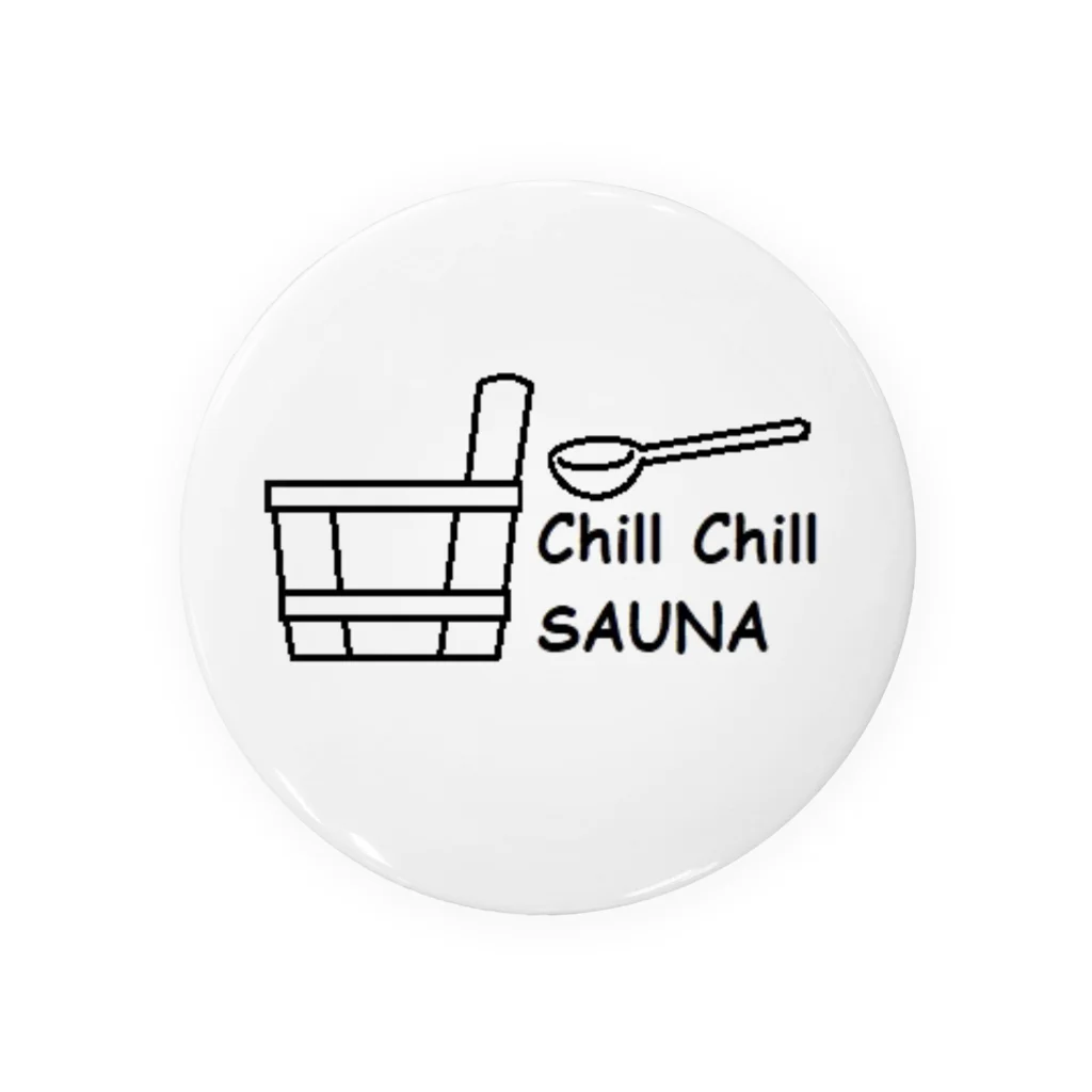 aki85dayonのChill Chill SAUNA グッズ 缶バッジ