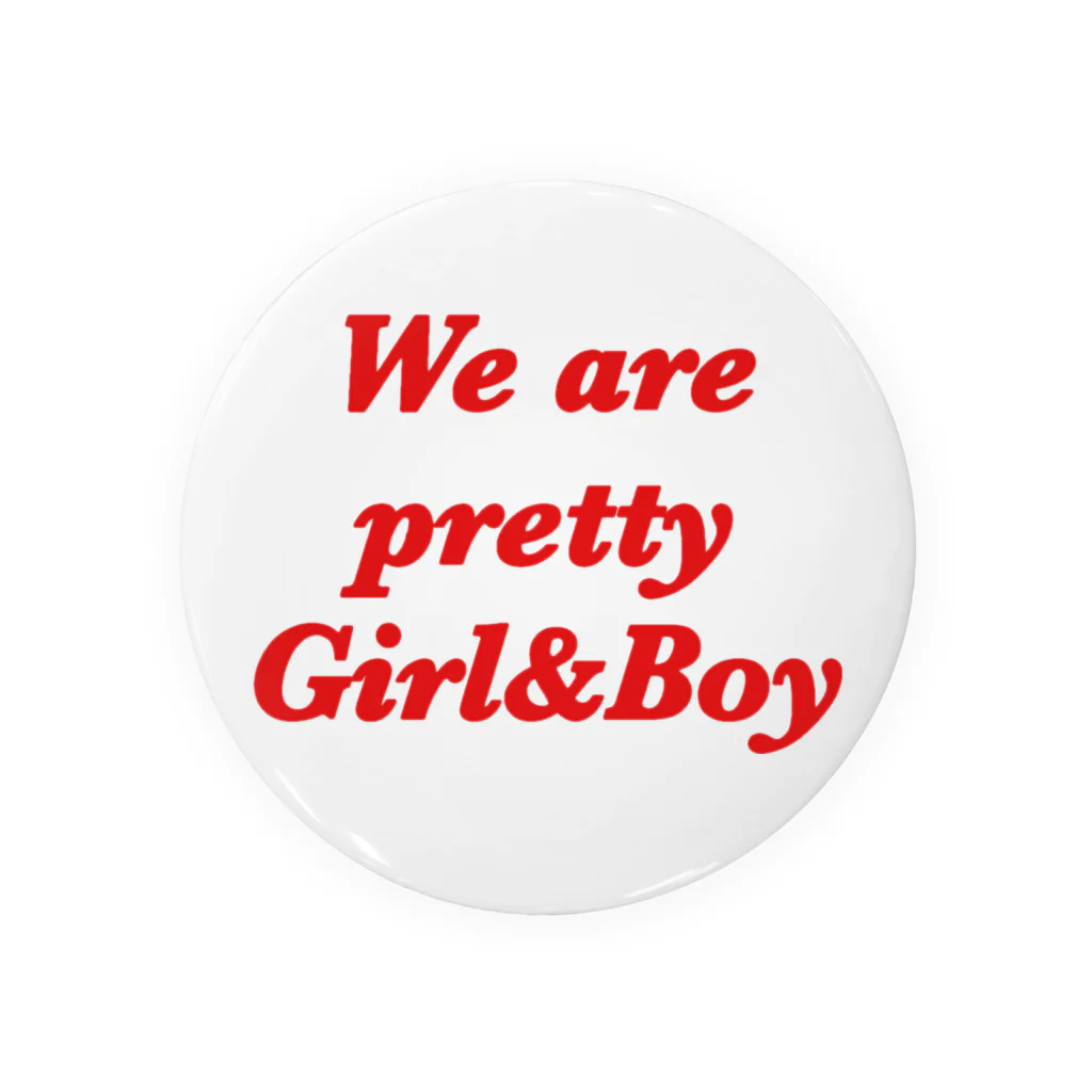 373のwe are  pretty girl&boy 缶バッジ