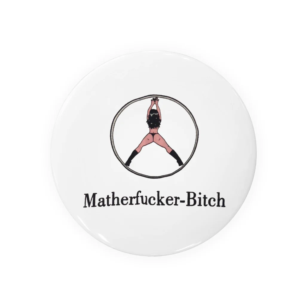 Reki_tabikarasuのMather Fuker Bitch Tin Badge