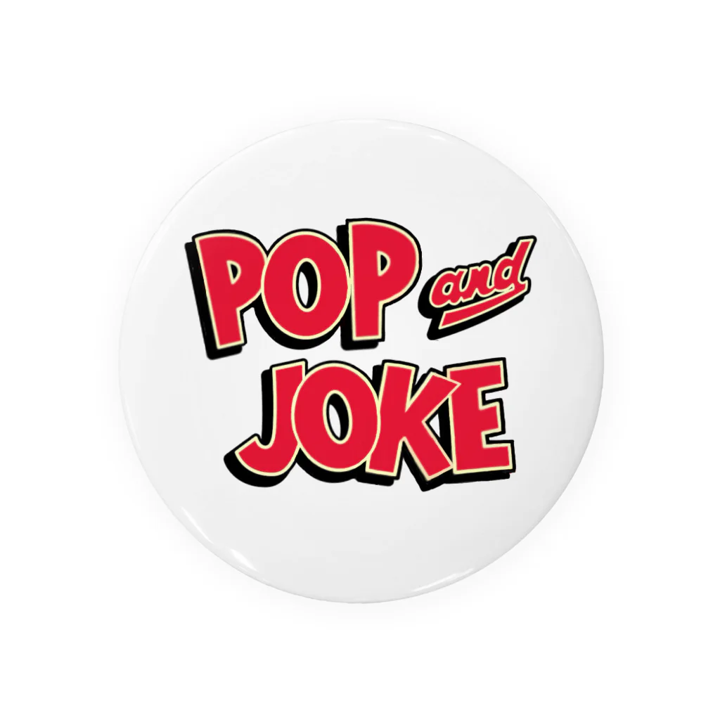 POP&JOKEのPOP & JOKE 缶バッジ 缶バッジ