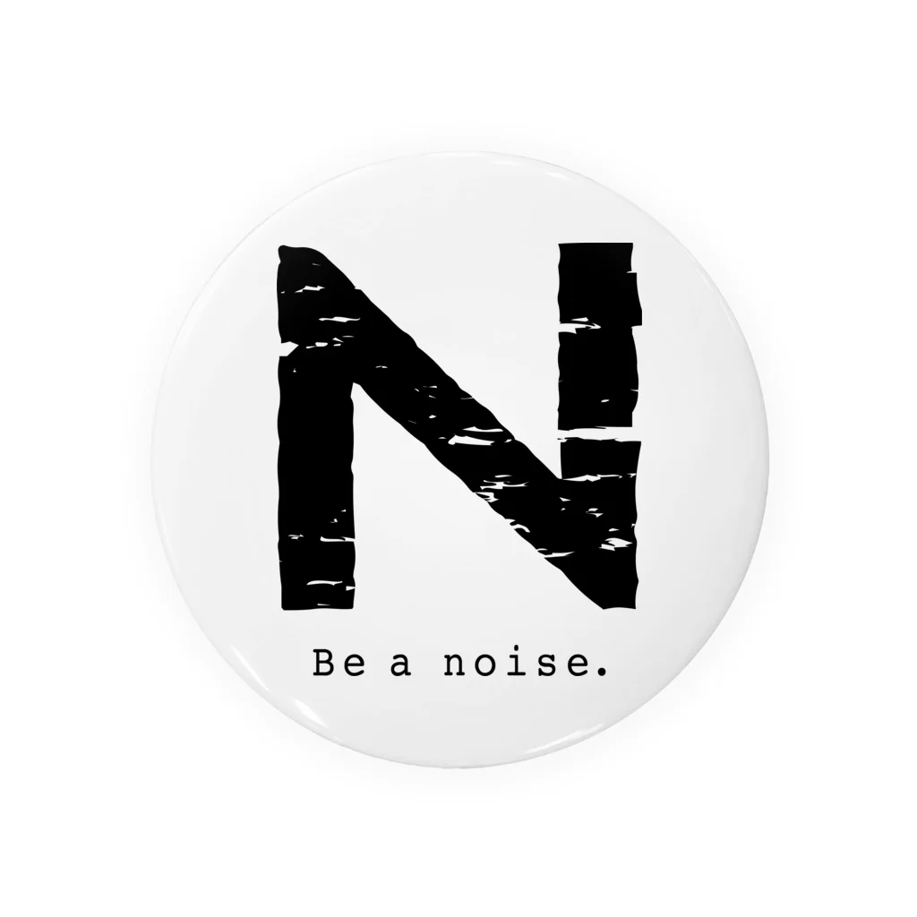 noisie_jpの【N】イニシャル × Be a noise. Tin Badge