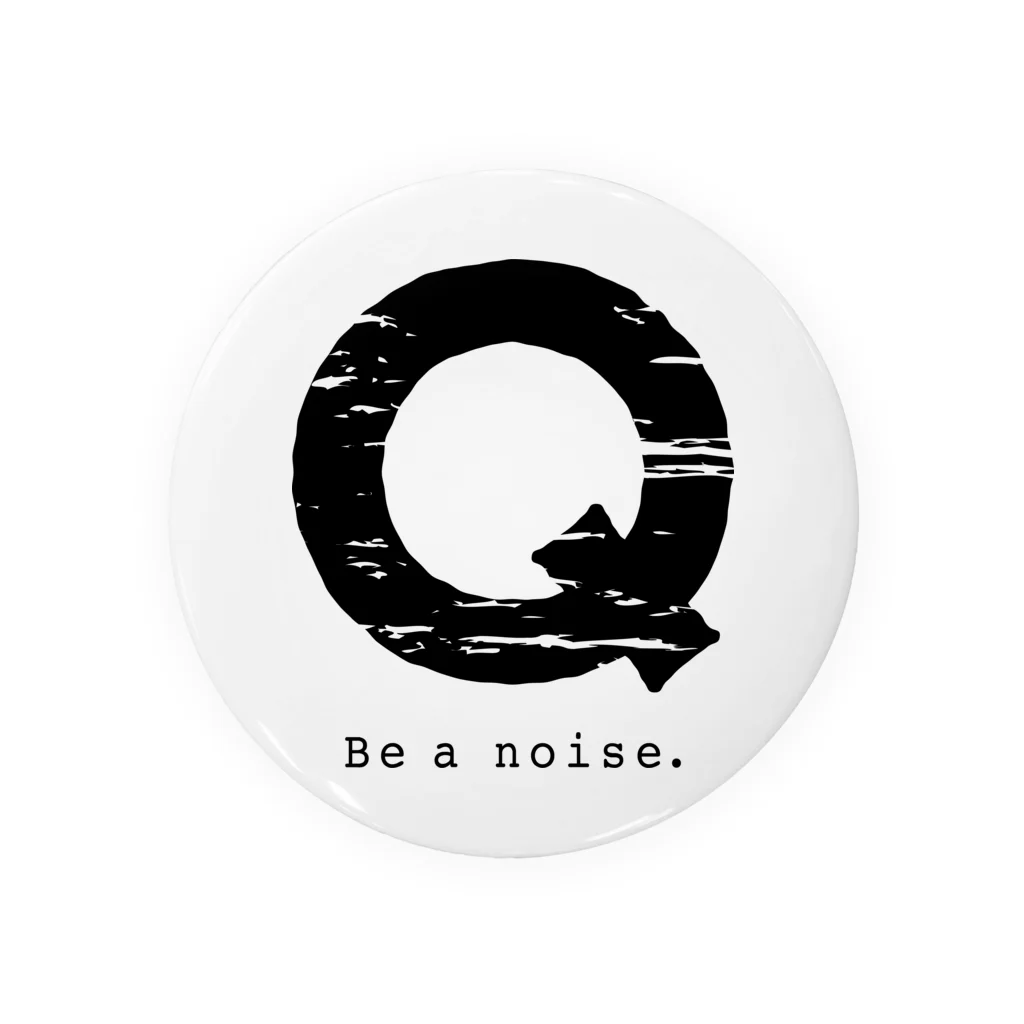 noisie_jpの【Q】イニシャル × Be a noise. 缶バッジ