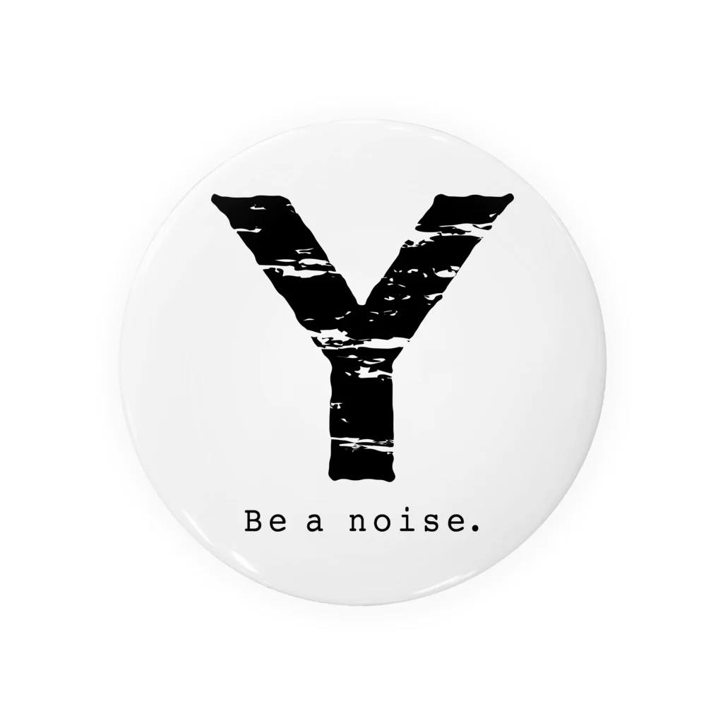 noisie_jpの【Y】イニシャル × Be a noise. 缶バッジ