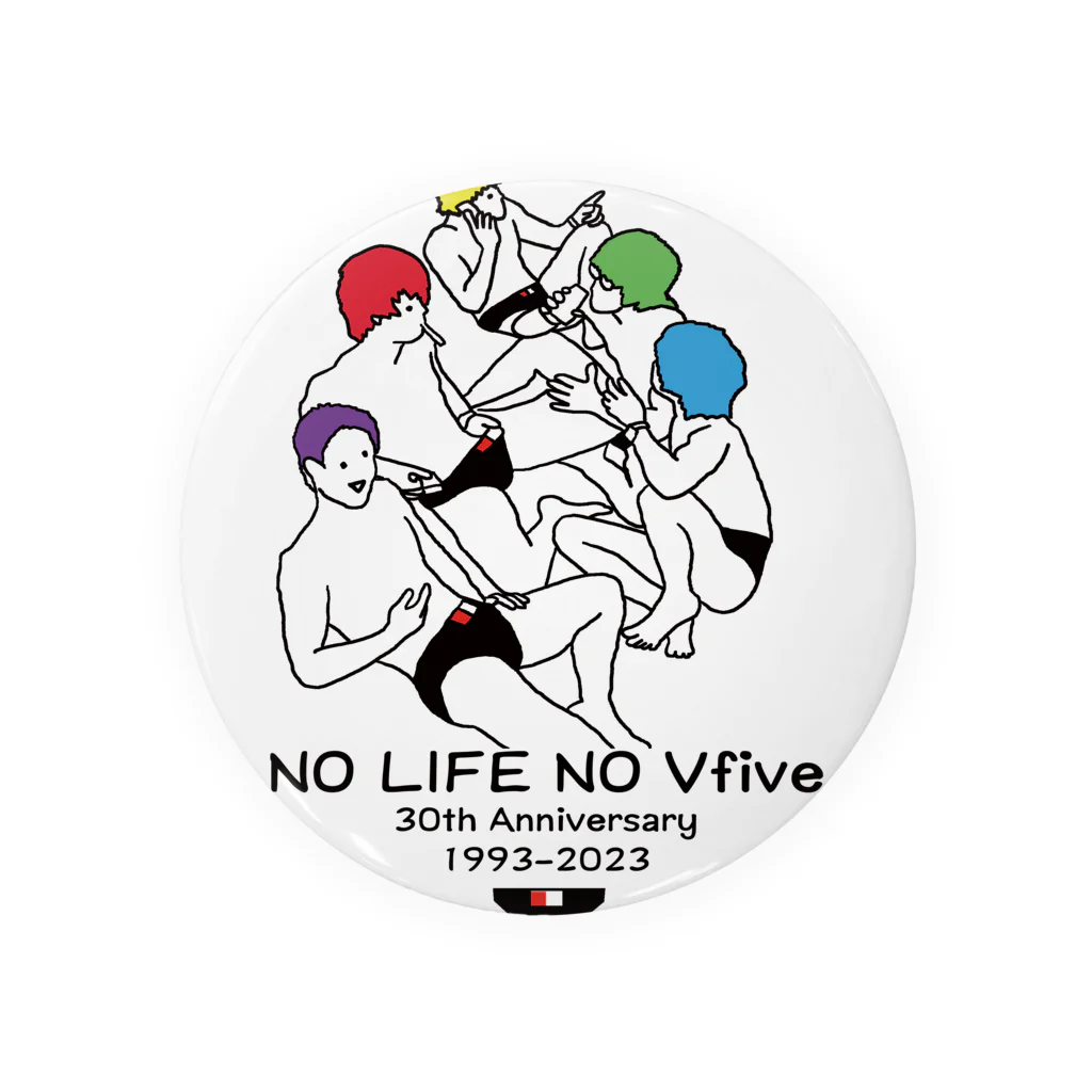 hataPOPworksEXTRAの"NO LIFE NO Vfive" 30th Anniversary 缶バッジ