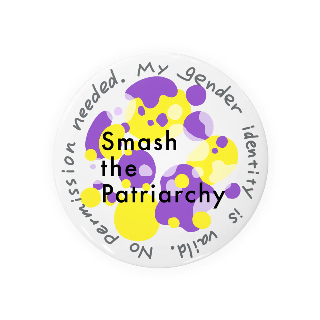 生存しよ！のsmash the patriarchy! ノンバイナリーフラッグカラー 缶バッジ