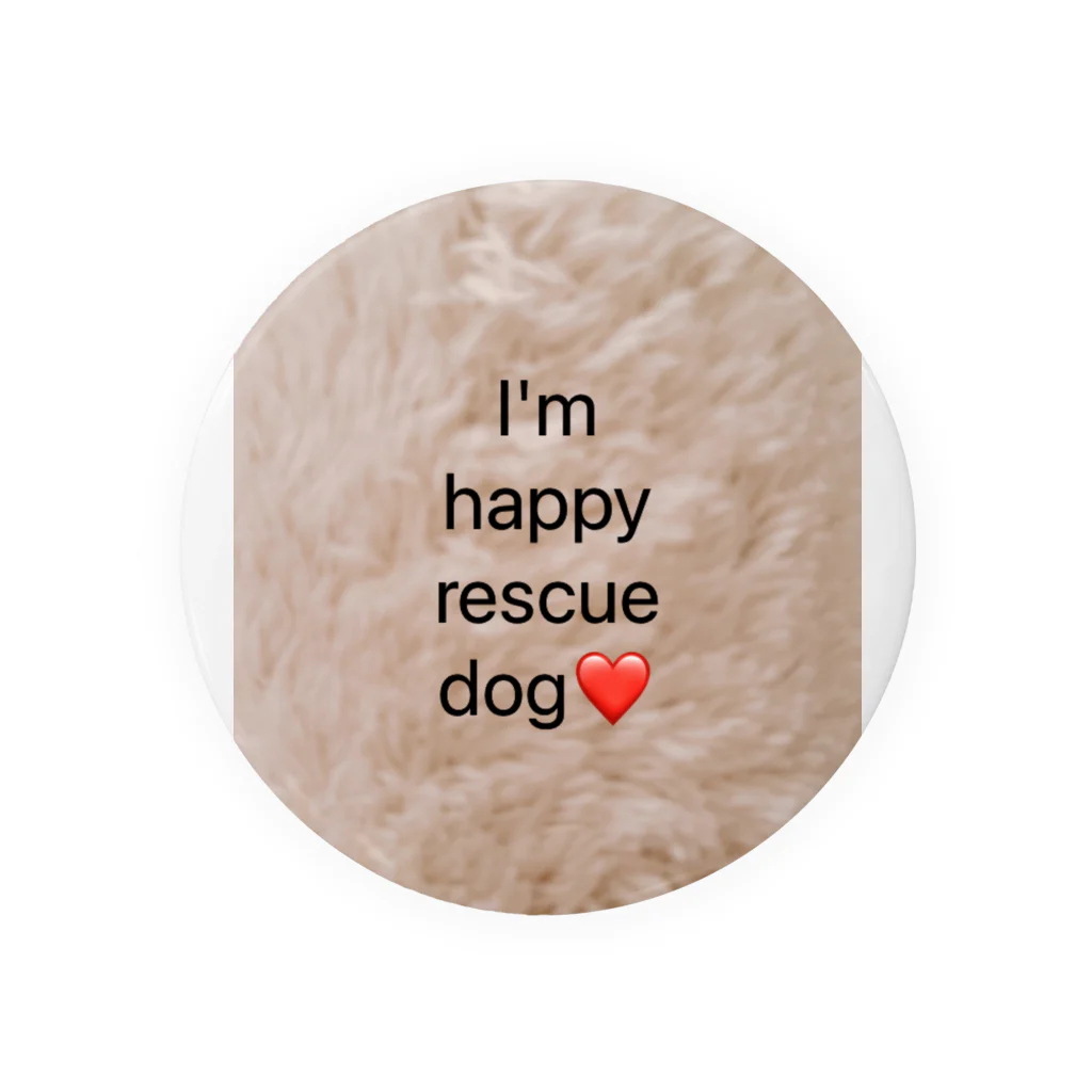 cocoaの❤️幸せな保護犬と飼い主さんの為のグッズ❤️ Tin Badge