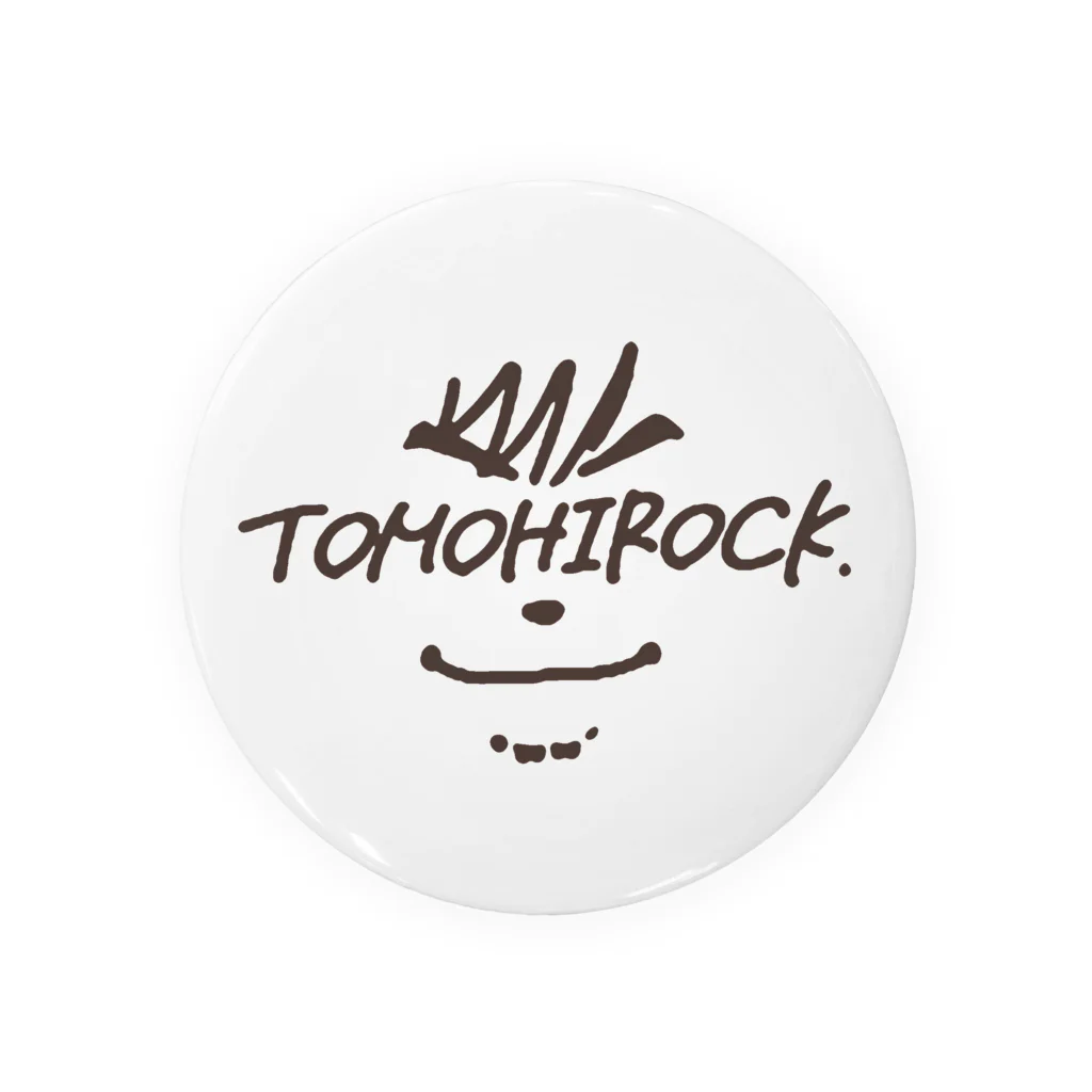 トモヒロック公認グッズのトモヒロック公認グッズ Tin Badge