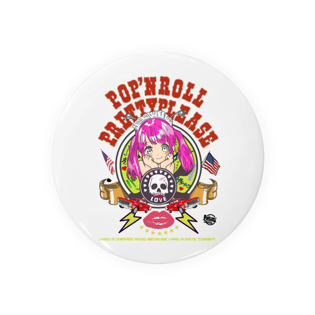 POP'N ROLLのpop'nroll prettyplease 缶バッジ