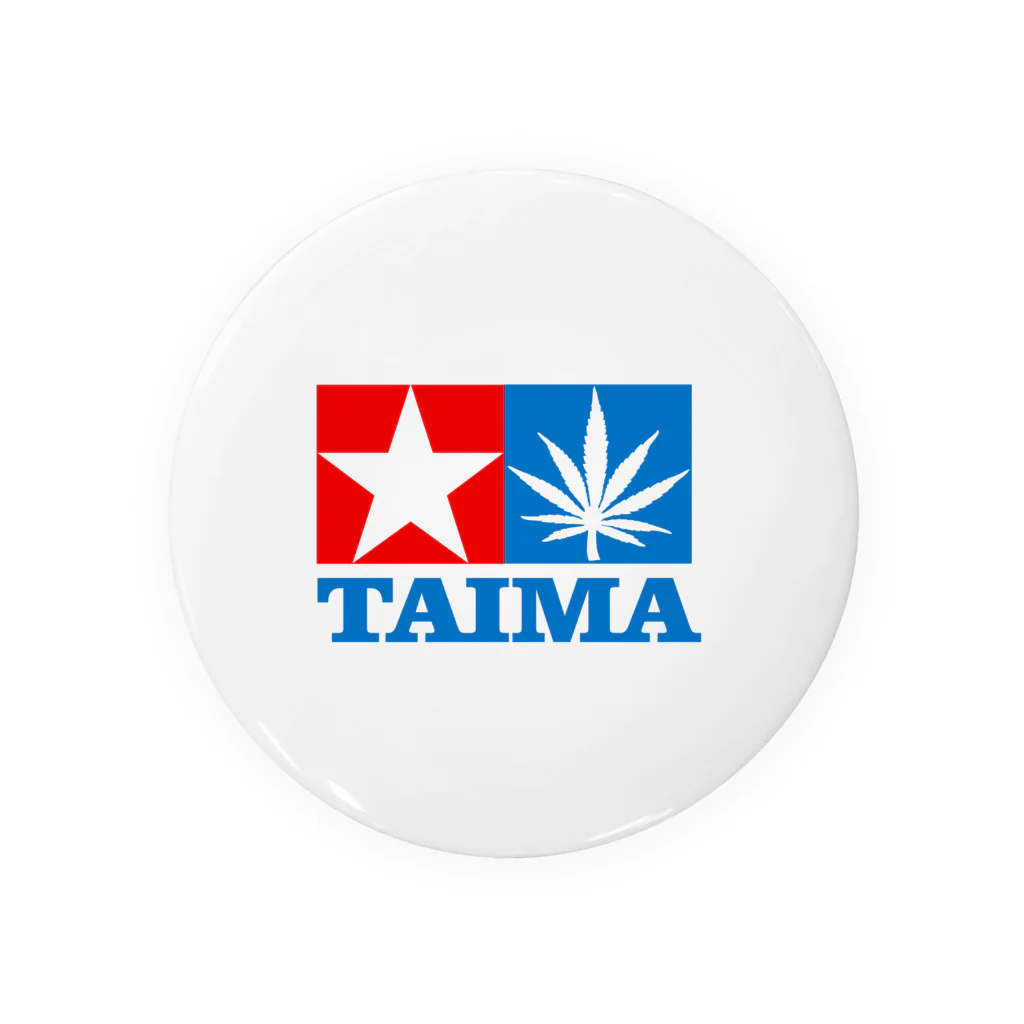 おもしろいTシャツ屋さんのTAIMA 大麻 大麻草 マリファナ cannabis marijuana Tin Badge