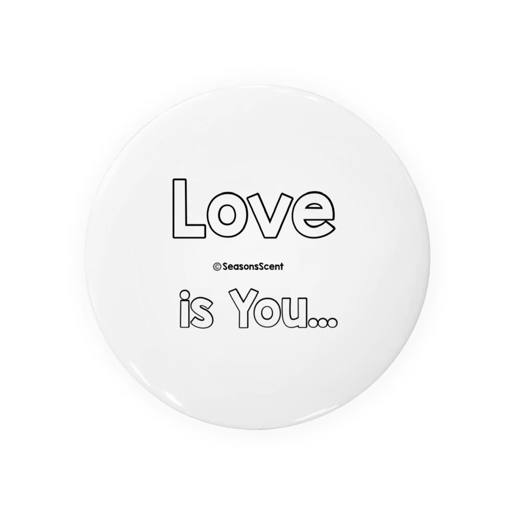 SeasonsScent のLove is You Tin Badge