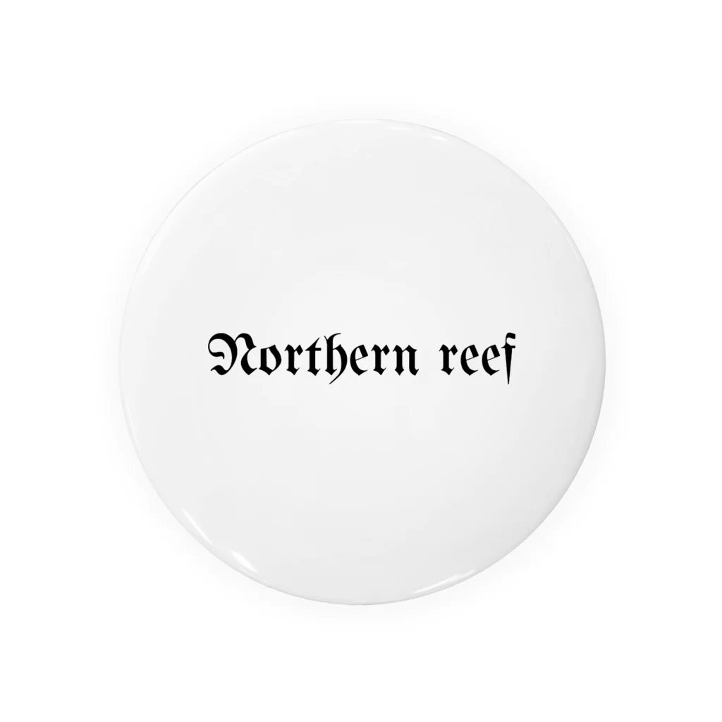 Northern reef のNorthern reef  ノーザンリーフ　 缶バッジ