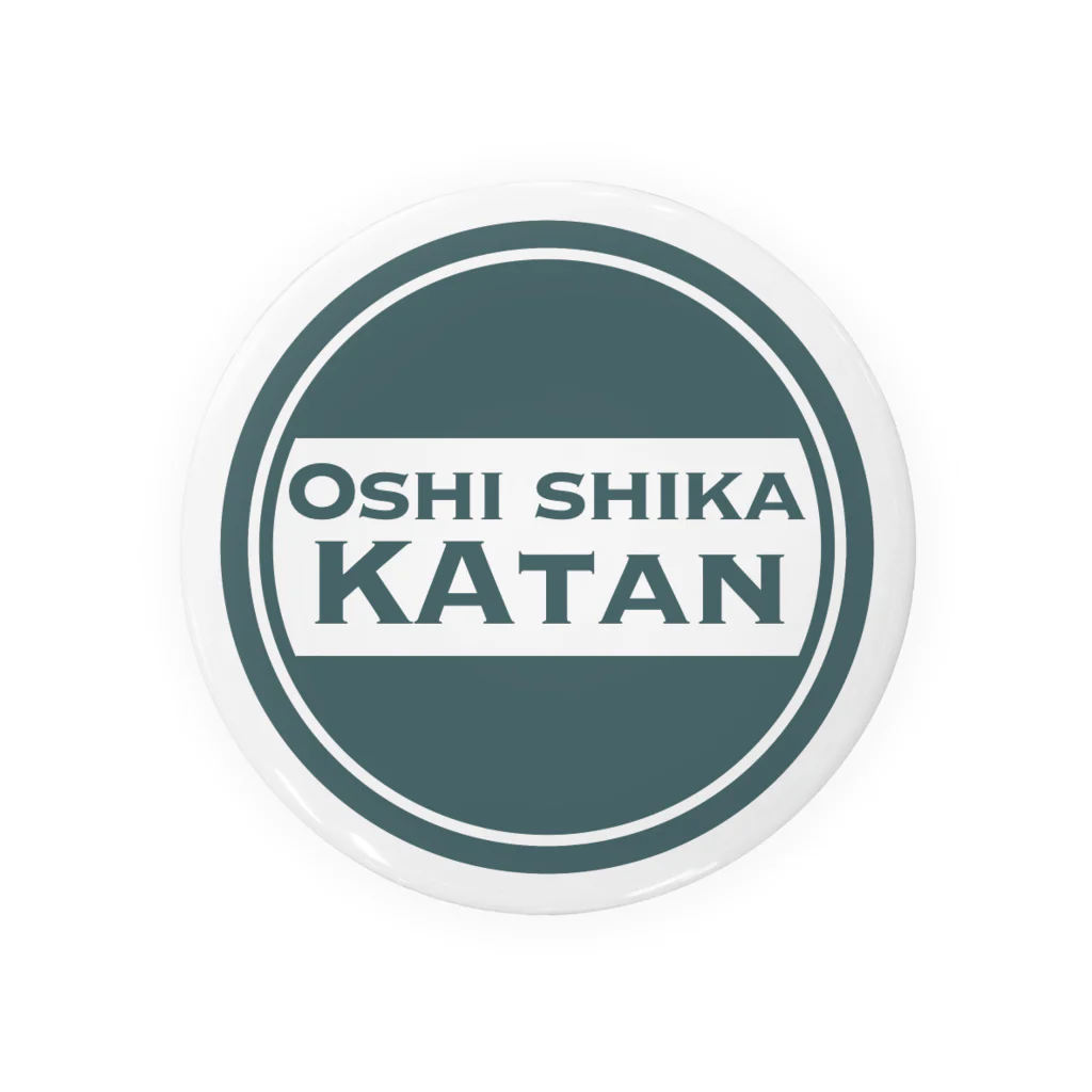 推シイズムのOshi shika Katan ロゴ Tin Badge