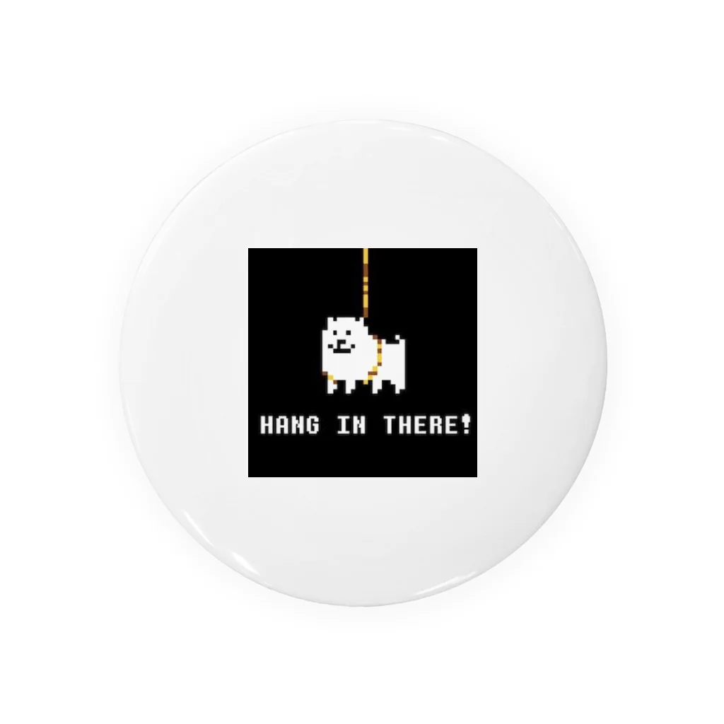 hang_in_thereの犬（頑張れ！） 缶バッジ