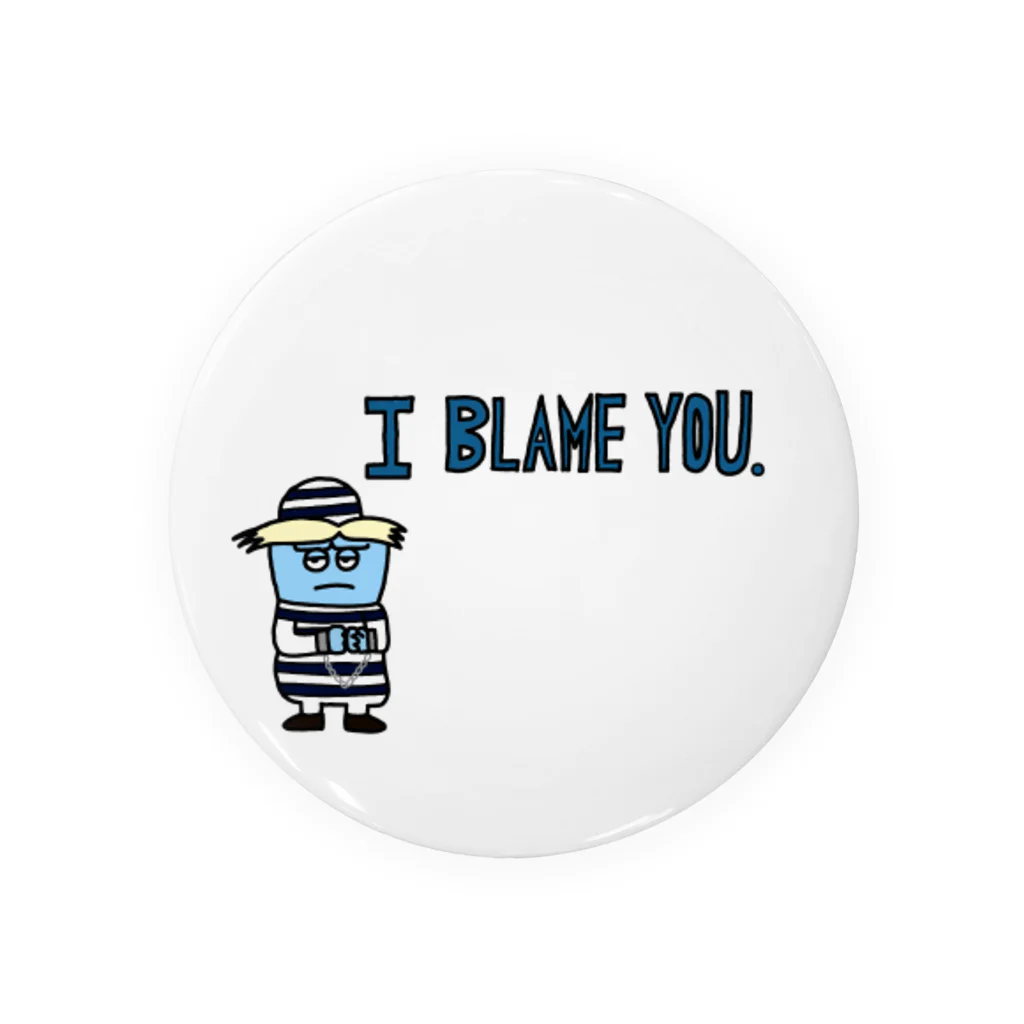 Kiligoya CompanyのI blame you. Tin Badge