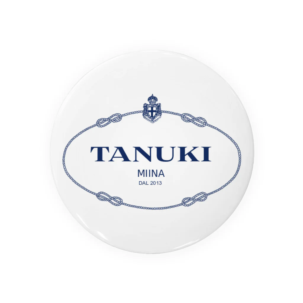 愛猫のグッズが欲しいのたぬきを愛する者 Tin Badge