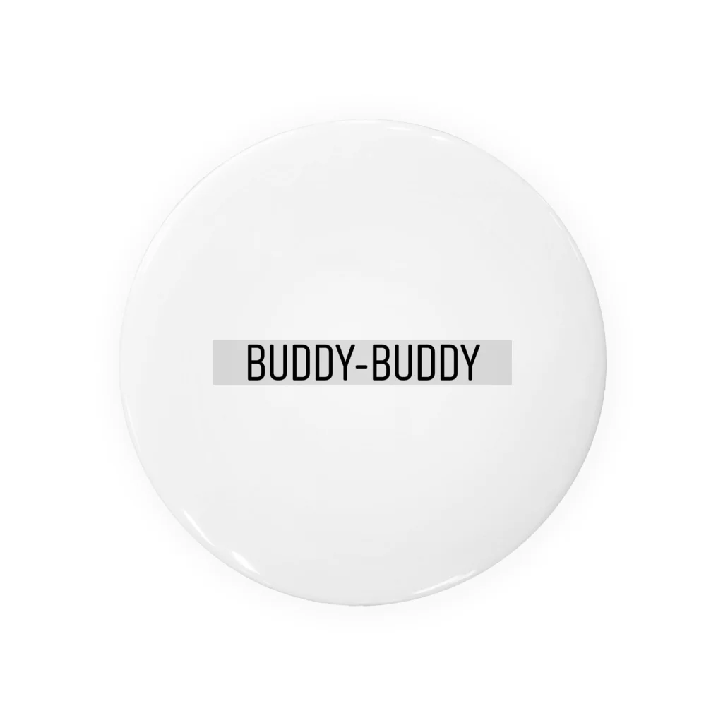 BUDDY-BUDDYのBUDDY-BUDDY 缶バッジ