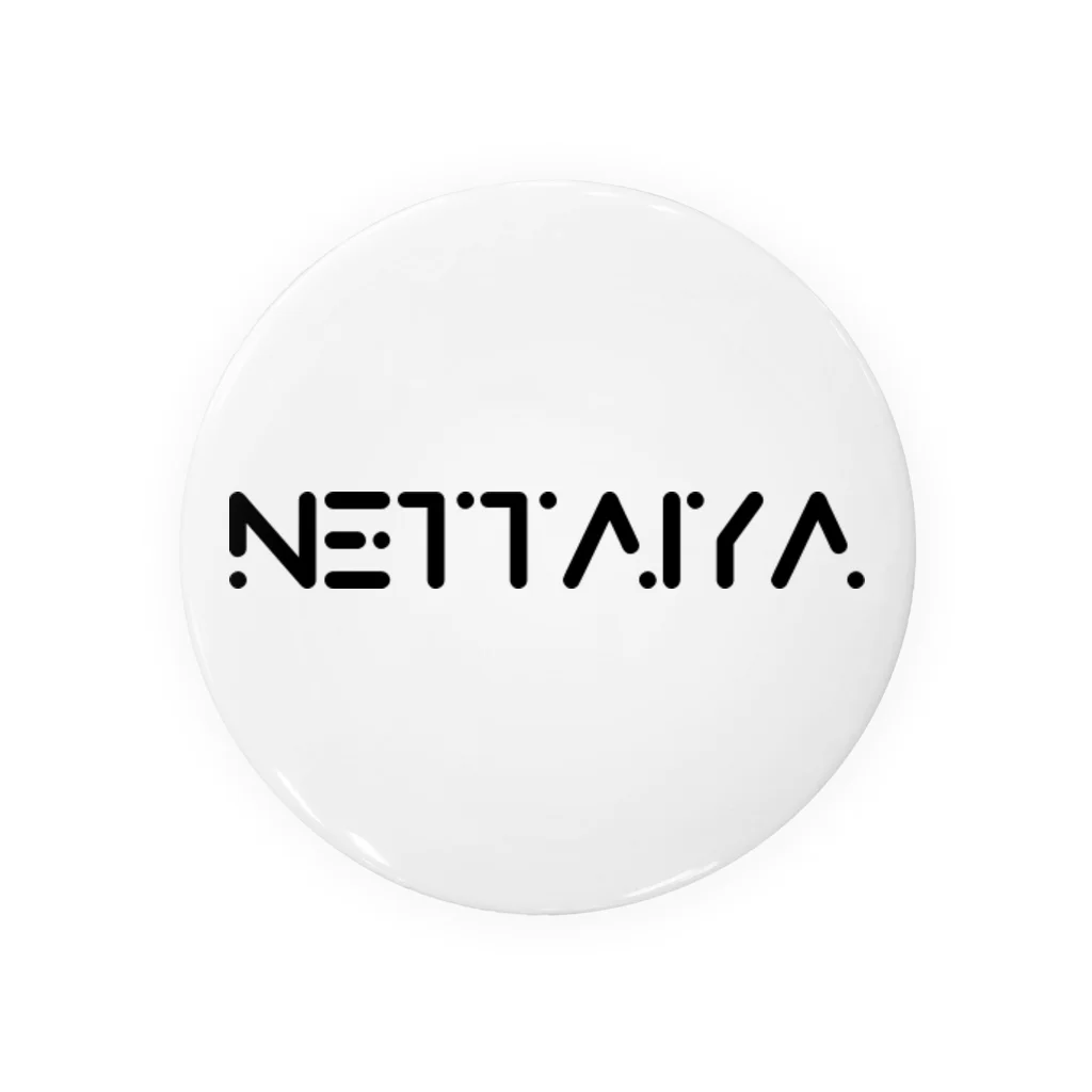 NETTAIYAのNETTAIYA 缶バッジ