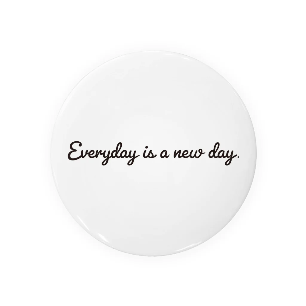 ALBAtherapyのEveryday is a new day ブラック Tin Badge