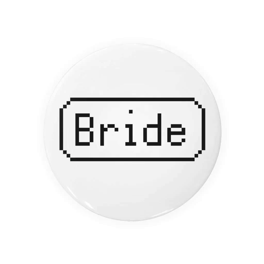 ■Best Day Ever!■ ～記念日グッズ販売中～のdot Bride　ドット文字 花嫁 新婦 Tin Badge