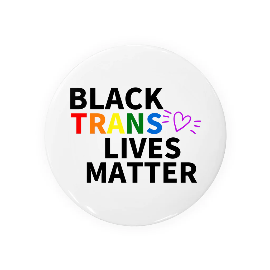 RIRI_designのBLACK TRANS LIVES MATTER（ブラック・トランス・ライブス・マター） Tin Badge