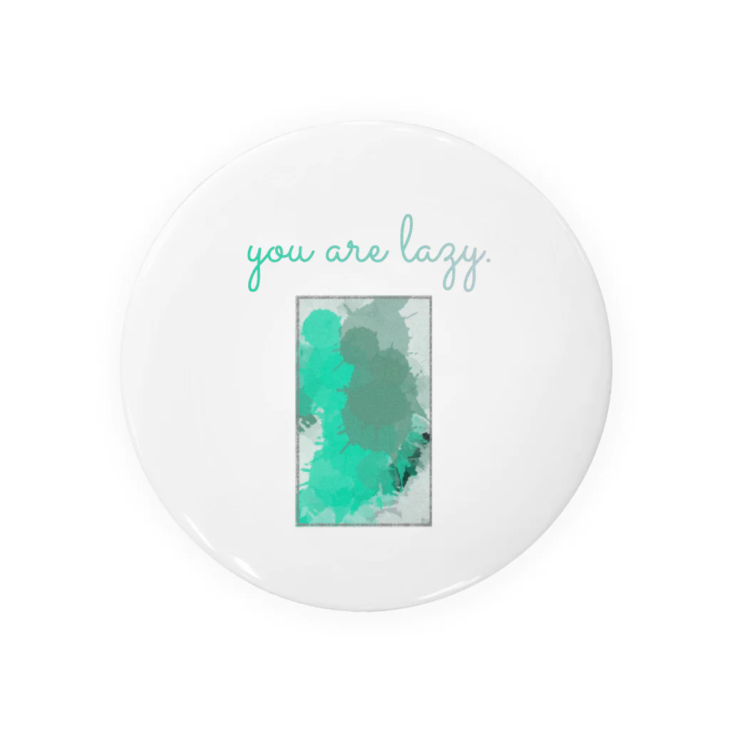 porinのYou are lazy. 缶バッジ