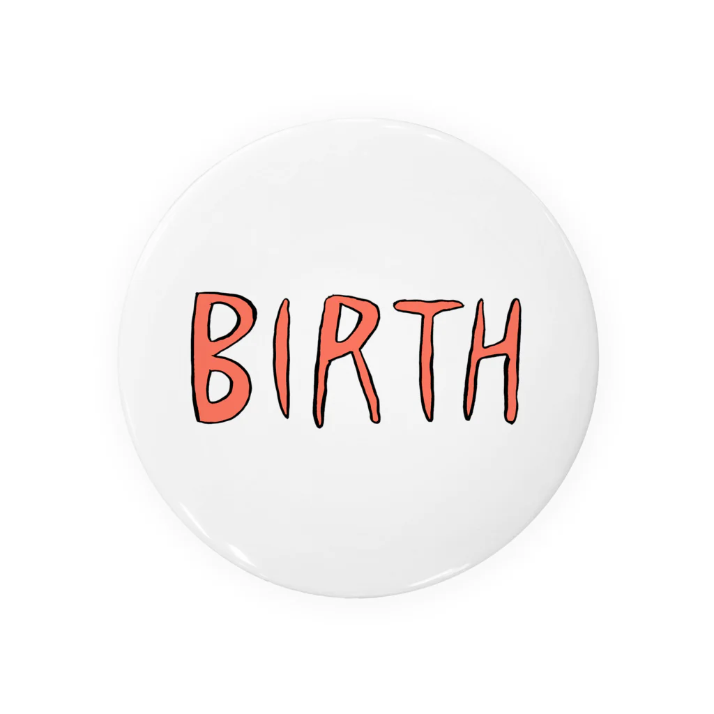 ajitukeのBIRTH 缶バッジ