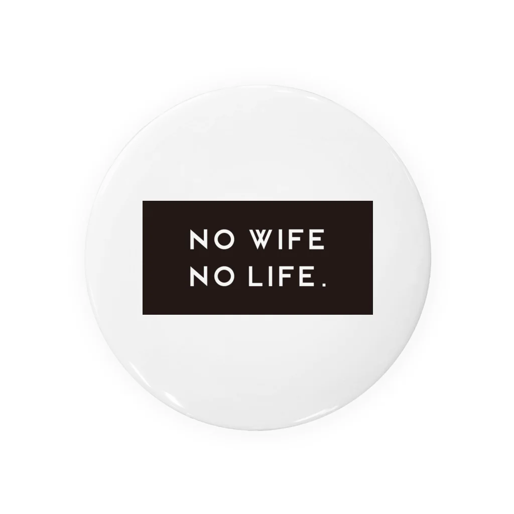 NO LIFE STOREのNO WIFE NO LIFE. Tin Badge