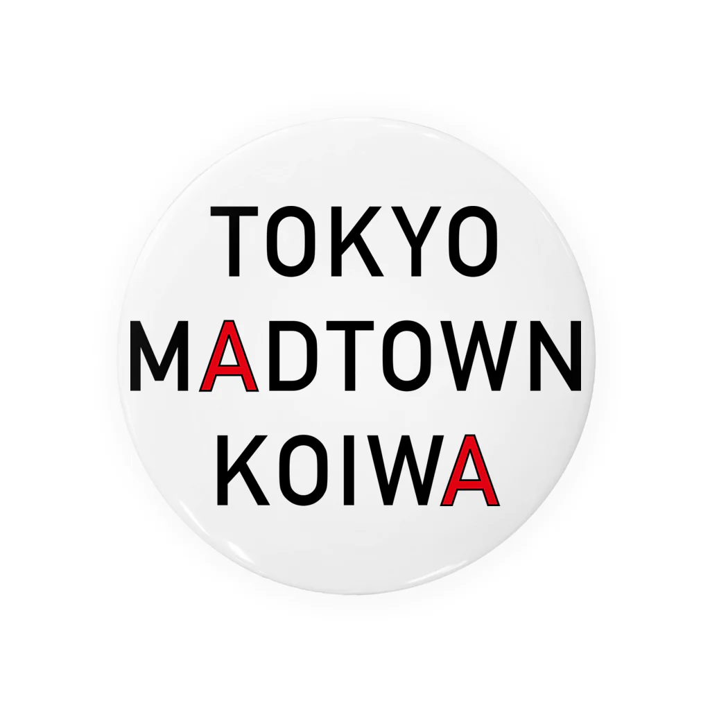 Tokyo Madtown KoiwaのTokyo Madtown Koiwa Tin Badge