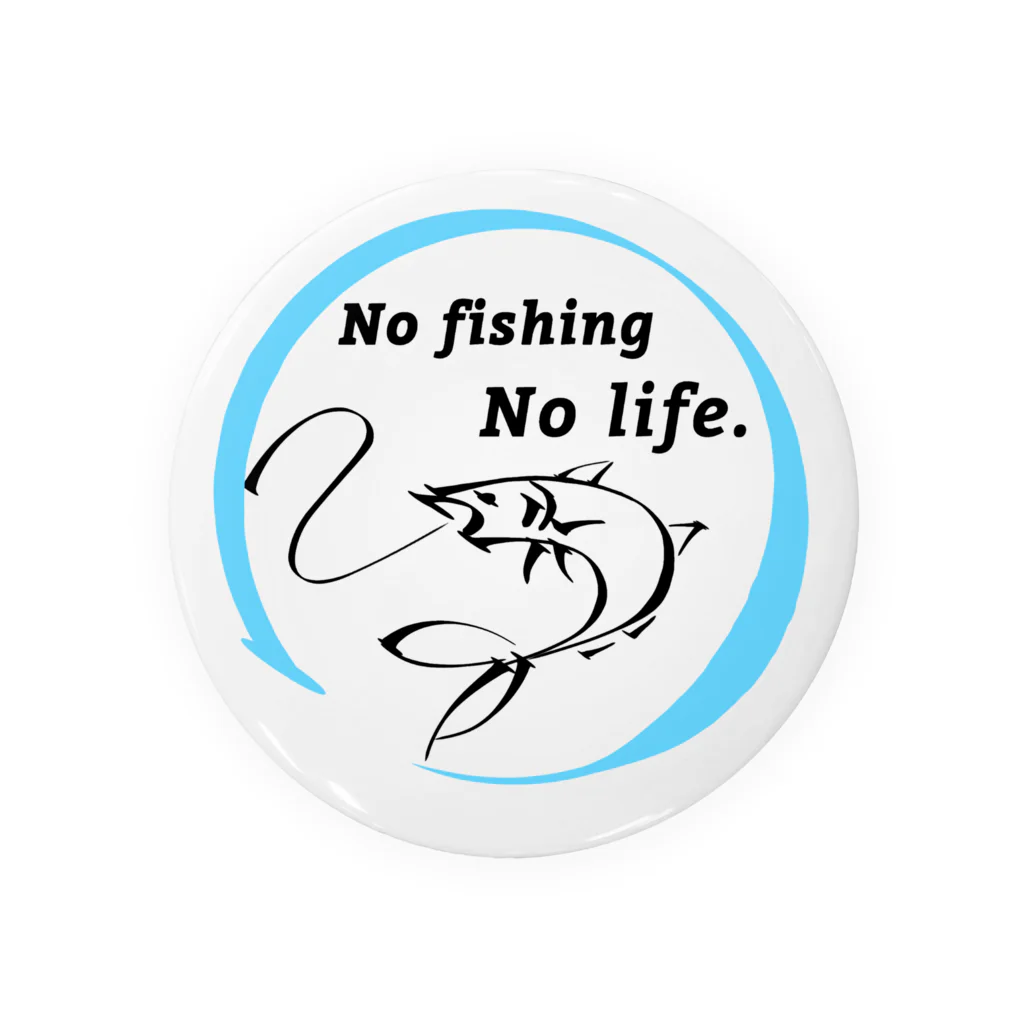 ねこねこうおのNO fishing No life. Tin Badge