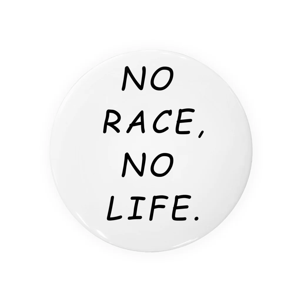 flatoutのNO RACE,NO LIFE. 缶バッジ