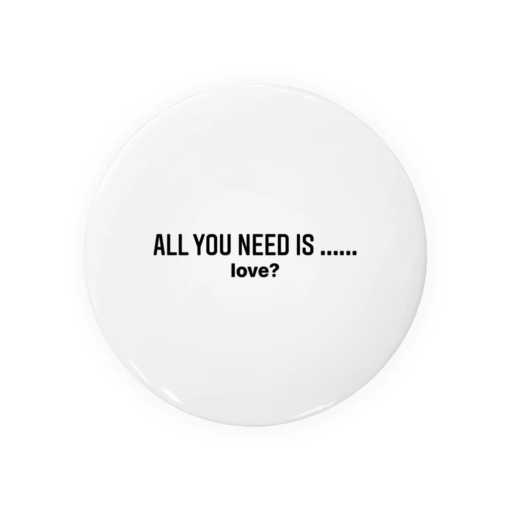  HenDrixxx StoReのAll you need is..... Tin Badge