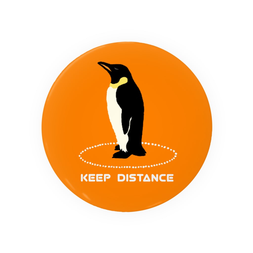 This is Mine（ディスイズマイン）のKEEP DISTANCE / 75mmコウテイ Tin Badge