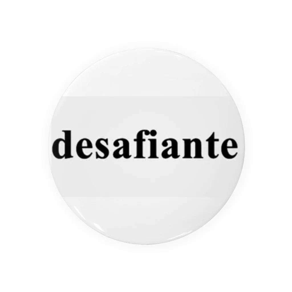 shopdesafianteのdesafiante Tin Badge