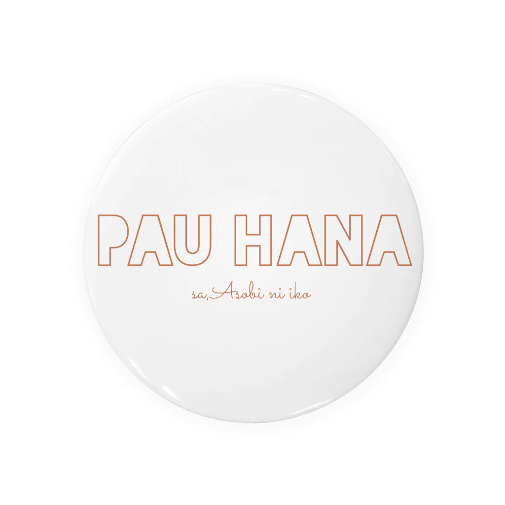 🌺パウハナ　さぁ、遊びに行こ！🌴のPauhanayu Tin Badge