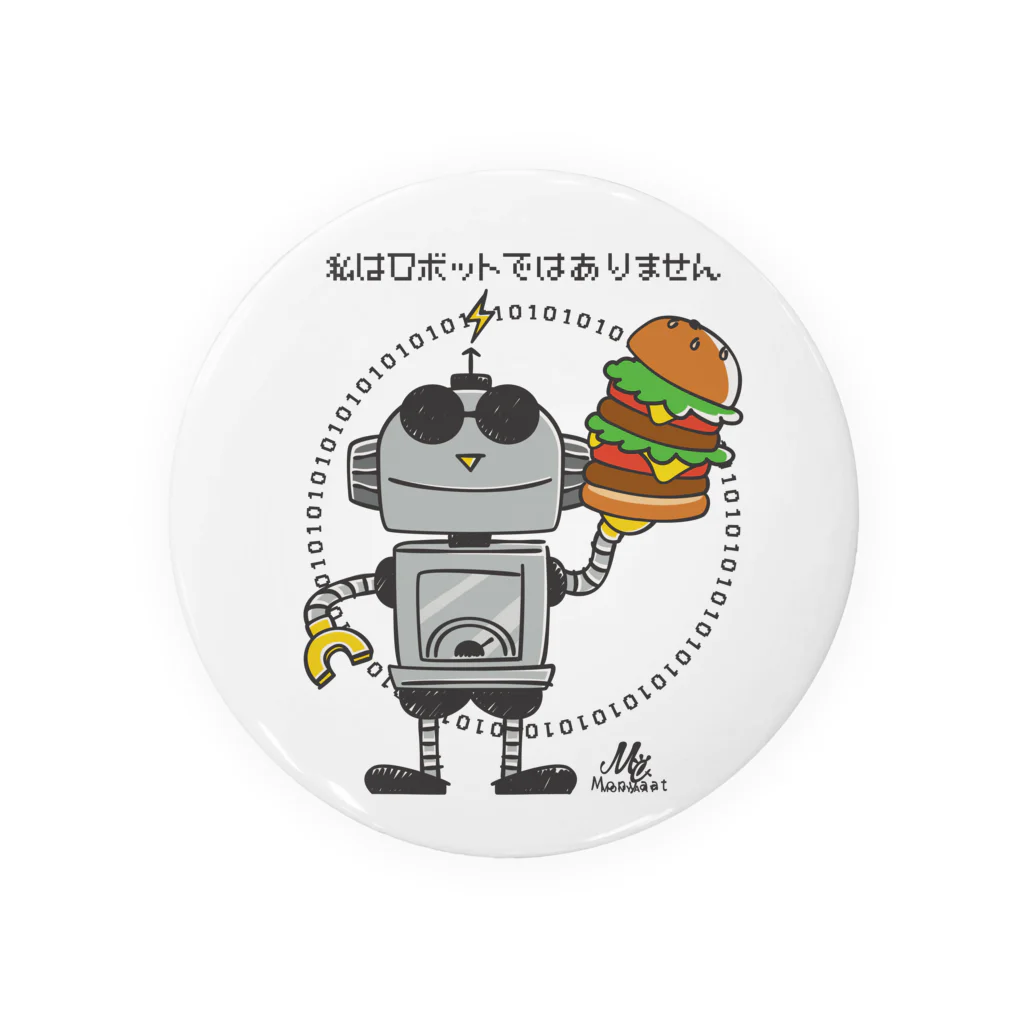 イラスト MONYAAT のCT171 私はロボットではありません*st Tin Badge