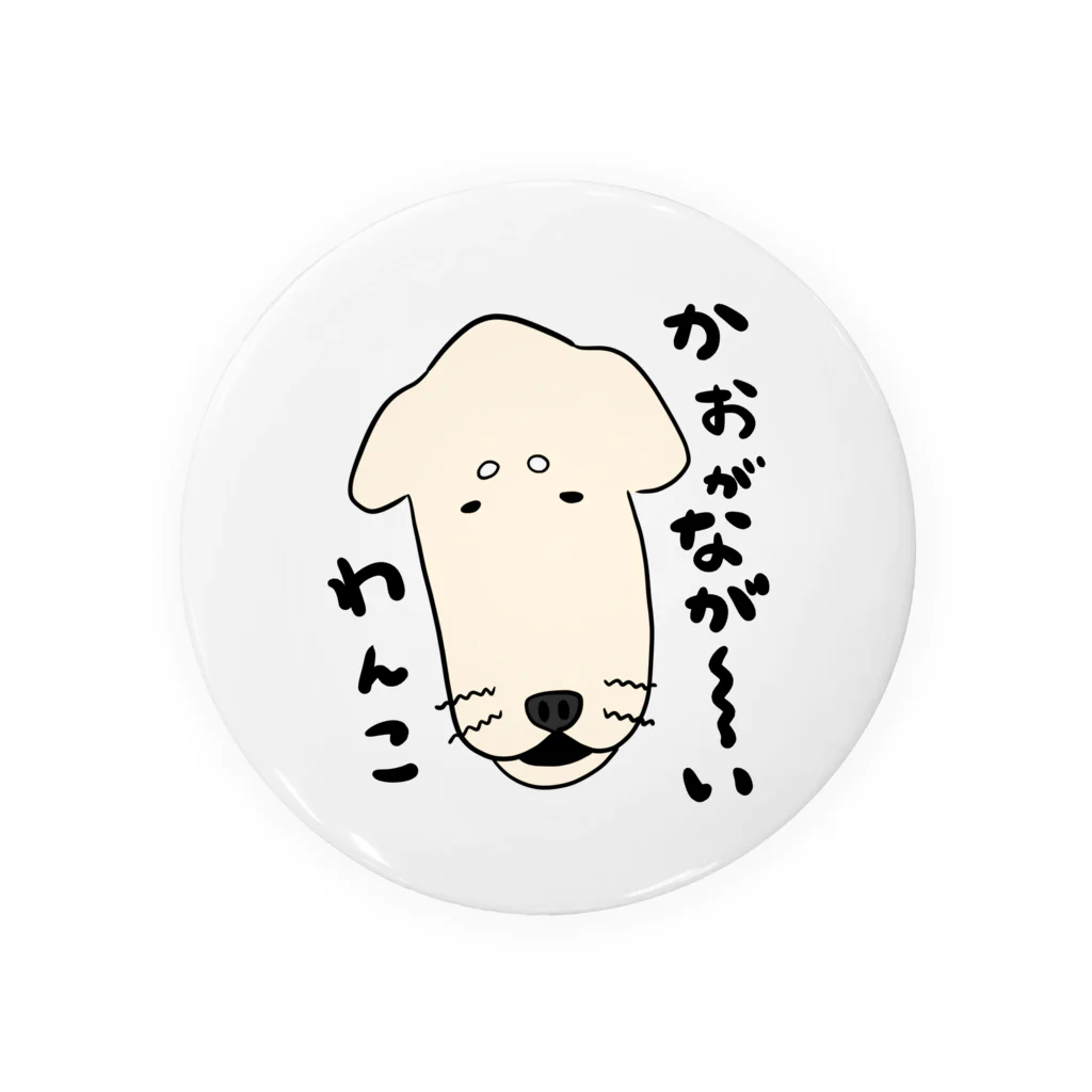 かぬぬの顔がながーーいわんこ Tin Badge