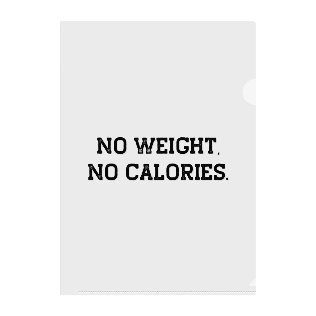 0kcal storeのNO WEIGHT, NO CALORIES. - black Clear File Folder