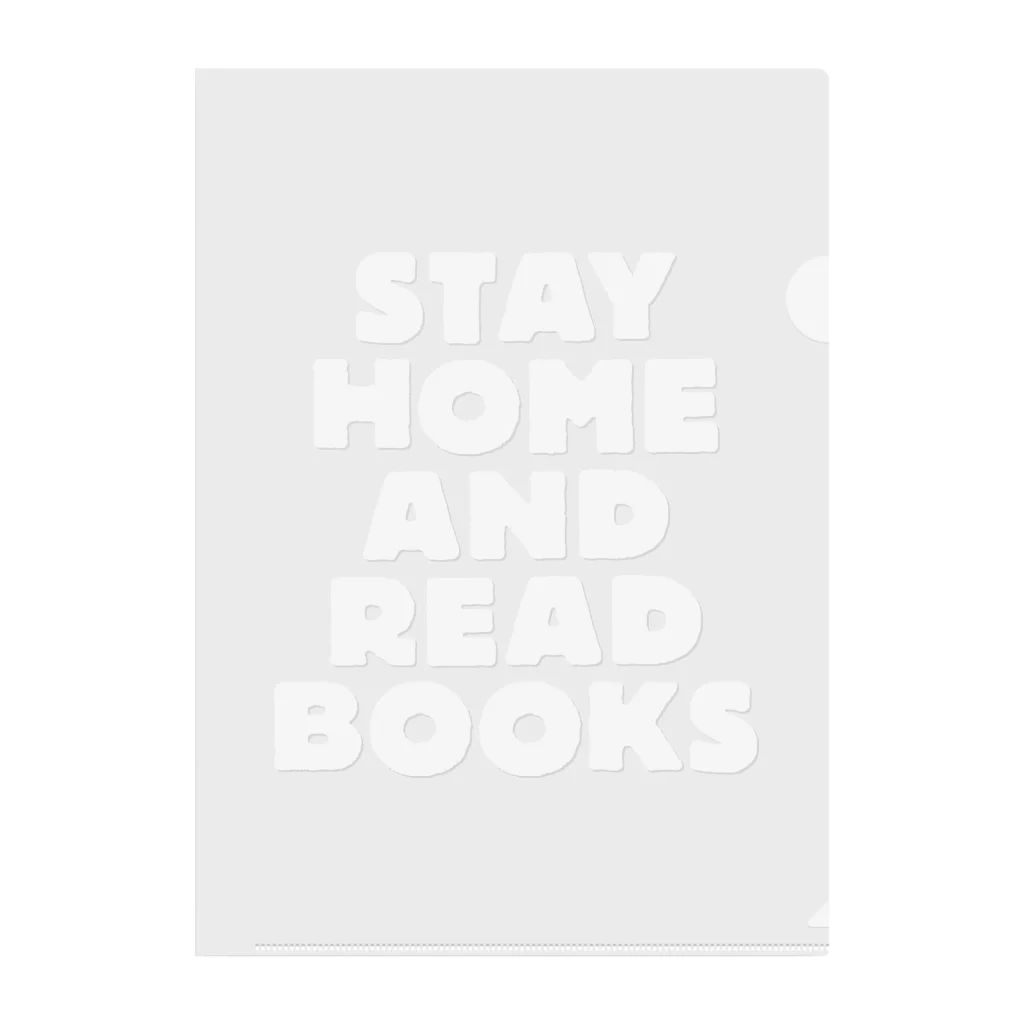 SAIWAI DESIGN STOREのSTAY HOME AND READ BOOKS（WHITE） クリアファイル