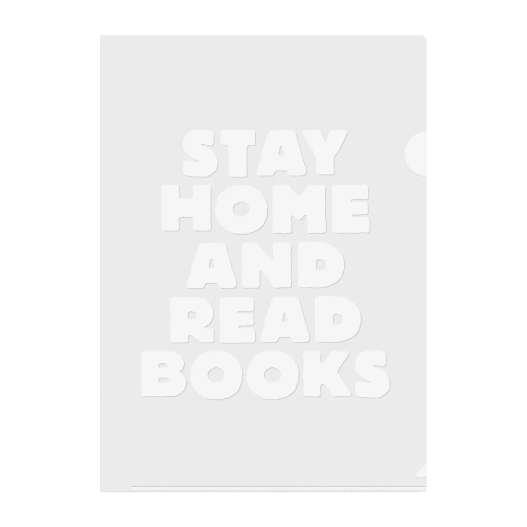 SAIWAI DESIGN STOREのSTAY HOME AND READ BOOKS（WHITE） Clear File Folder